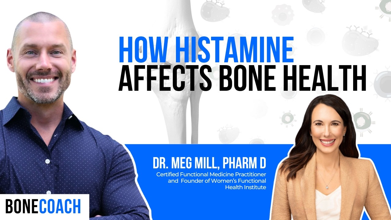Histamine, Mast Cell Activation & Osteoporosis