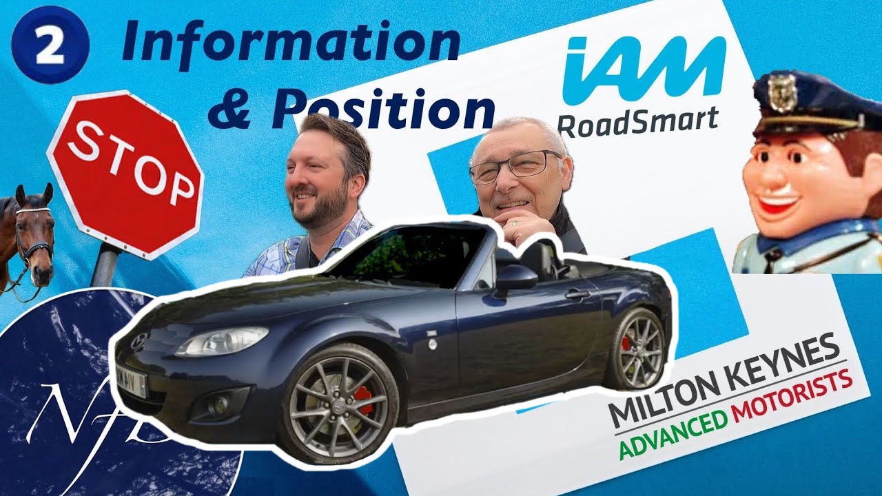 Advanced Driving Course - Session 2 || Information & Position