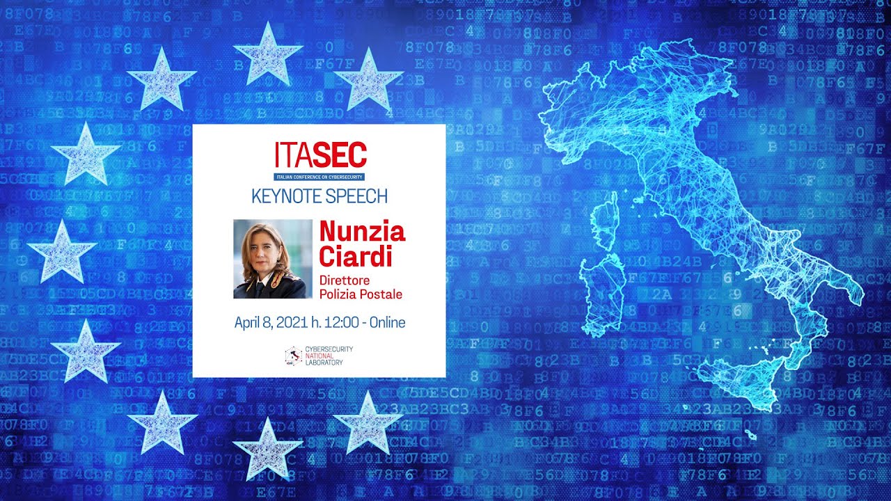 Nunzia Ciardi | L’Epidemia da Covid-19 ed il suo impatto sugli scenari del cybercrime | ITASEC21
