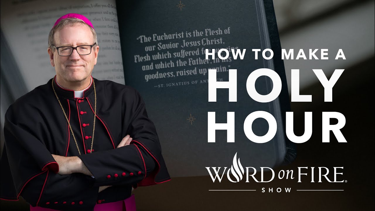 How to Make a Holy Hour