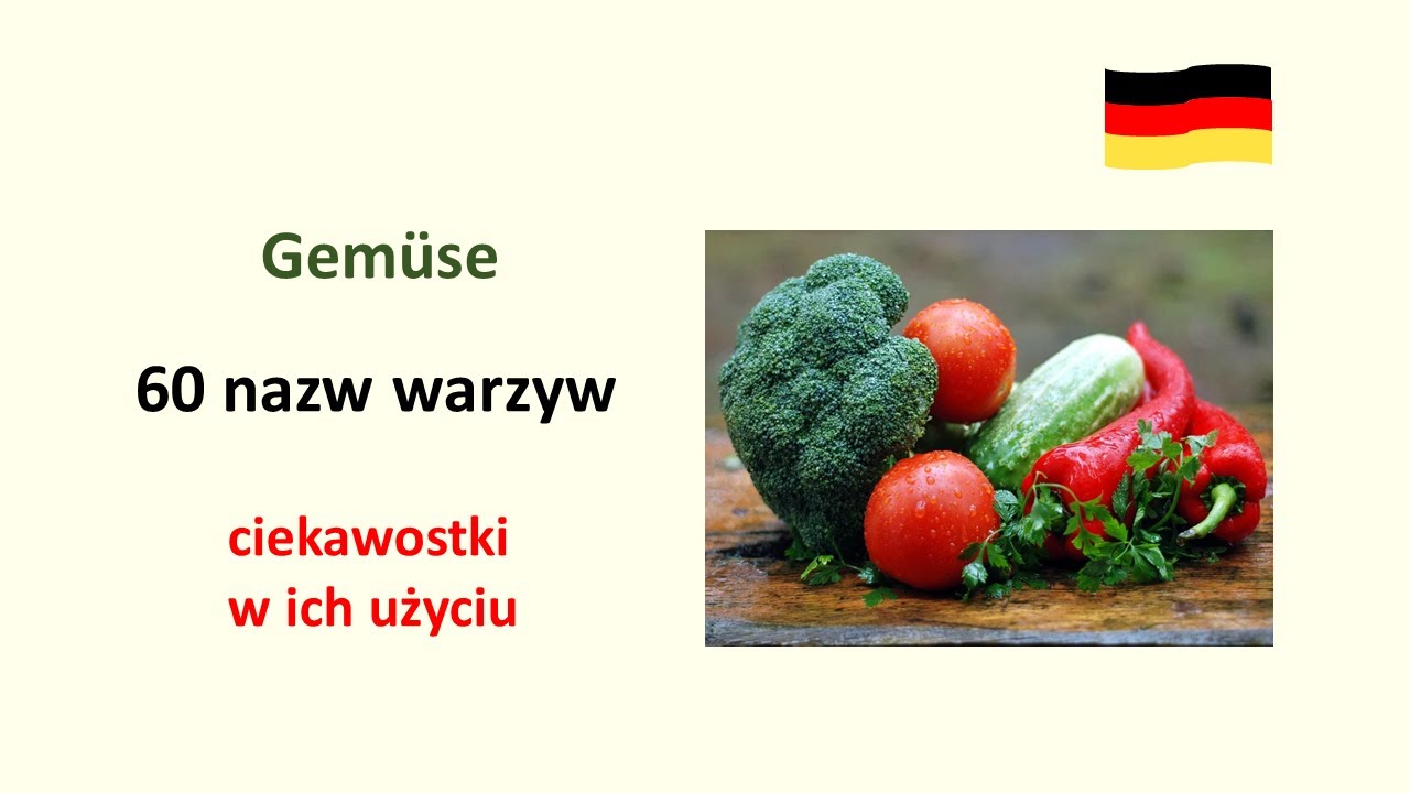warzywa po niemiecku, 60 słówek I Gemüse, 60 Vokabeln
