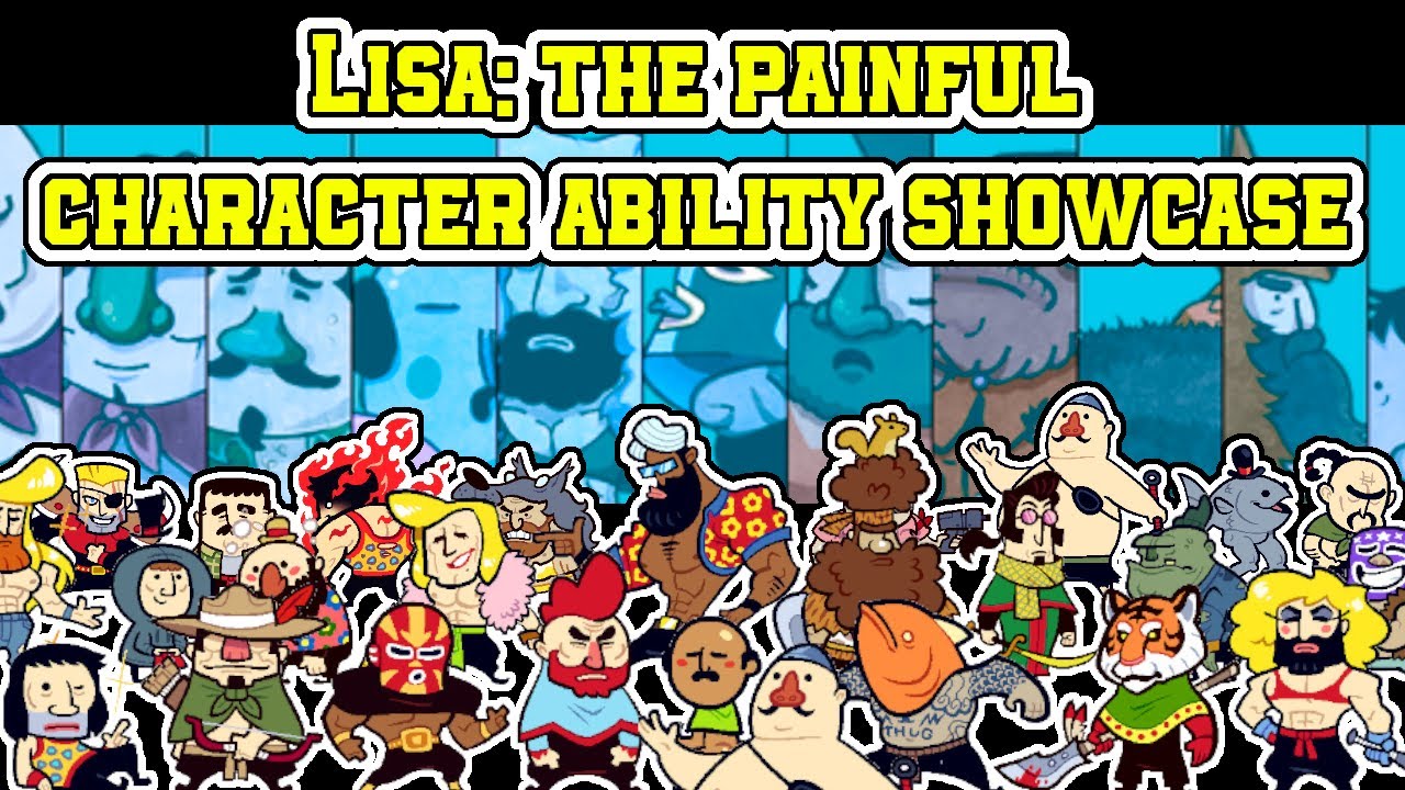 LISA: The Painful Party members abilities showcase.