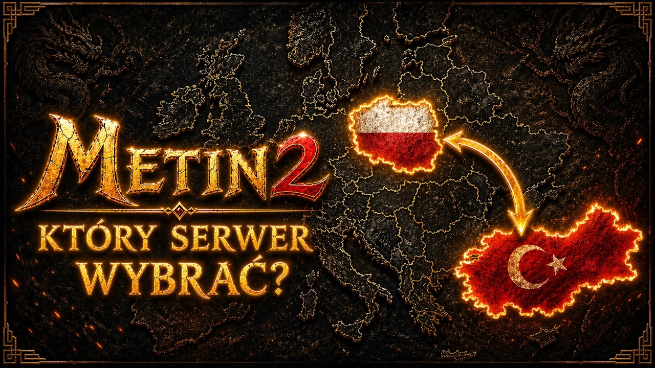 Metin2.pl - Kt&oacute;ry serwer wybrać w 2026 roku?