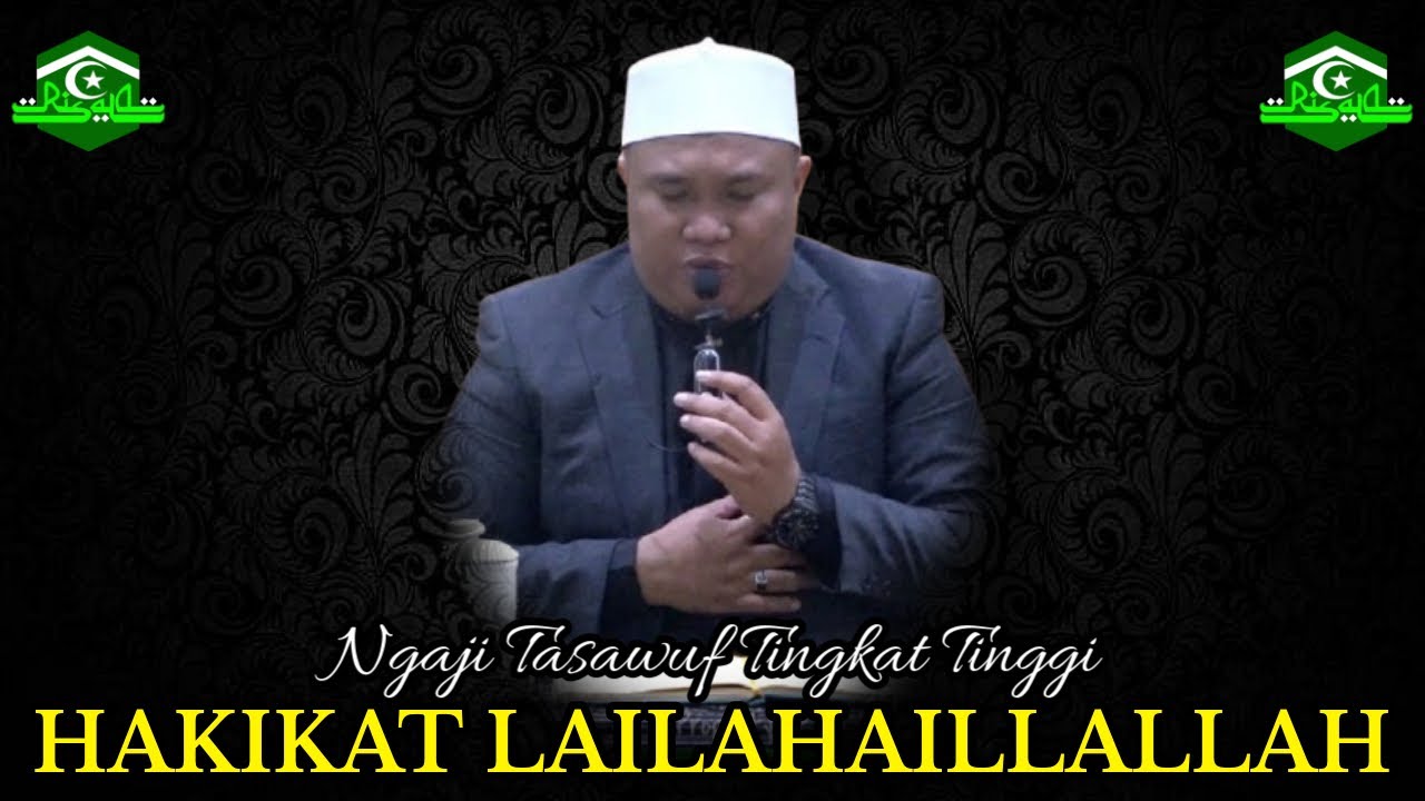 Ngaji Tingkat Tinggi ‼️ Hakikat Lailahaillallah 🔴 TGH ZAINUL HUDA QH MA