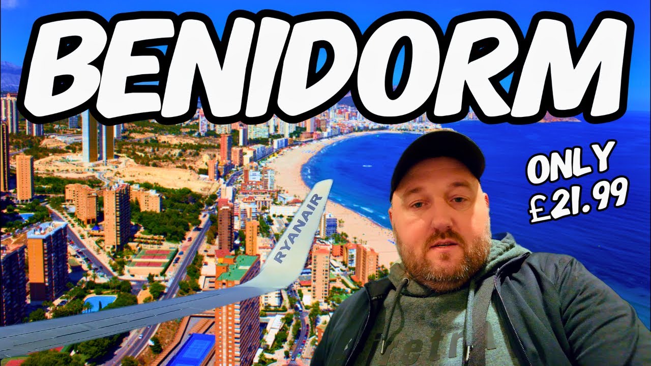 ONLY £21.99 TO FLY TO BENIDORM !!! - Will there be HIDDEN EXTRA COSTS though ??? - Come Fly With Me