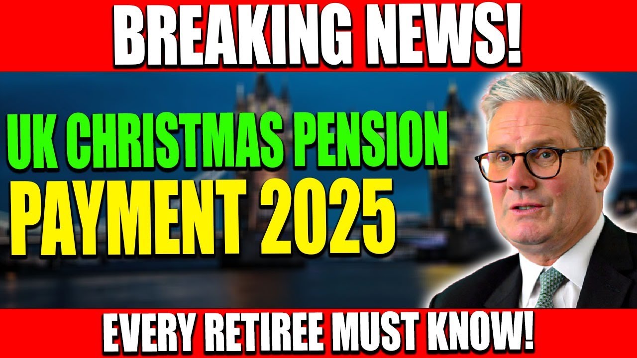UK Christmas Pension Bonus 2025 🎄  Official Holiday Payment Notice for All Retirees