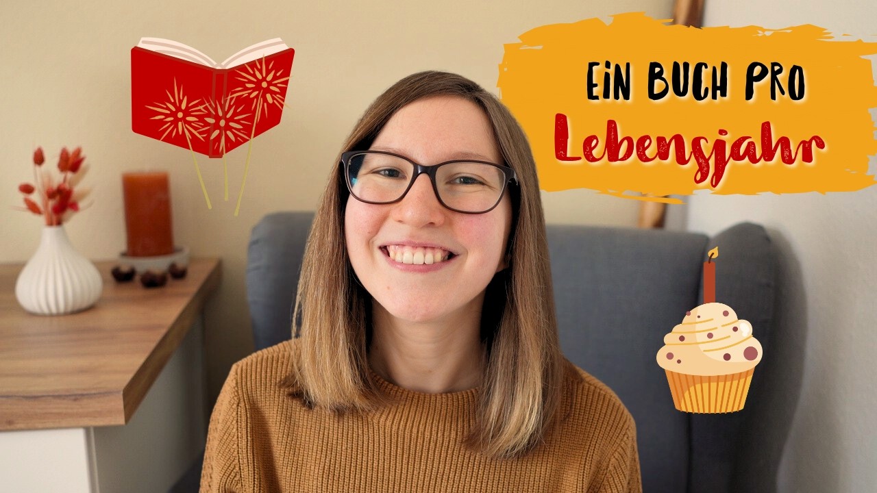 Ein Buch pro Lebensjahr 🎂📚🥳 | Geburtstagsvideo: mein Leben in Büchern