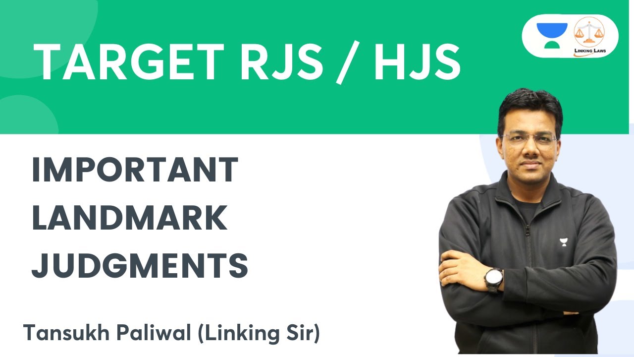 Important Landmark Judgments | Judiciary Exams | Tansukh Paliwal