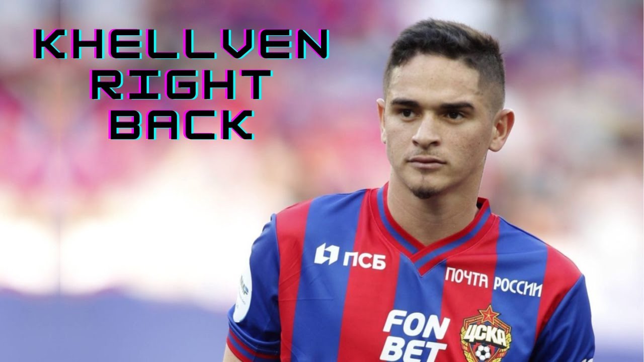 Khellven | CSKA Moscow - Goals, Assists and Defensive Skills