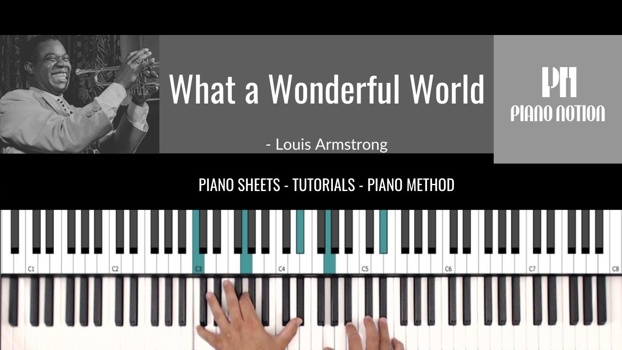 What a Wonderful World - Louis Armstrong (Sheet Music - Piano Solo - Piano Cover - Tutorial)