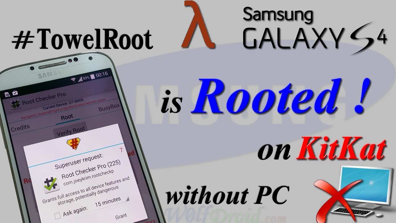 TowelRoot : How to Root Galaxy S4 [All LTE Variants] Without PC