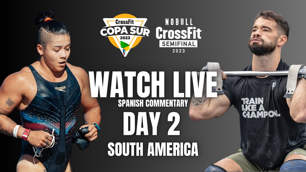 Day 2 South America -- 2023 CrossFit Games Semifinals (Spanish Commentary)