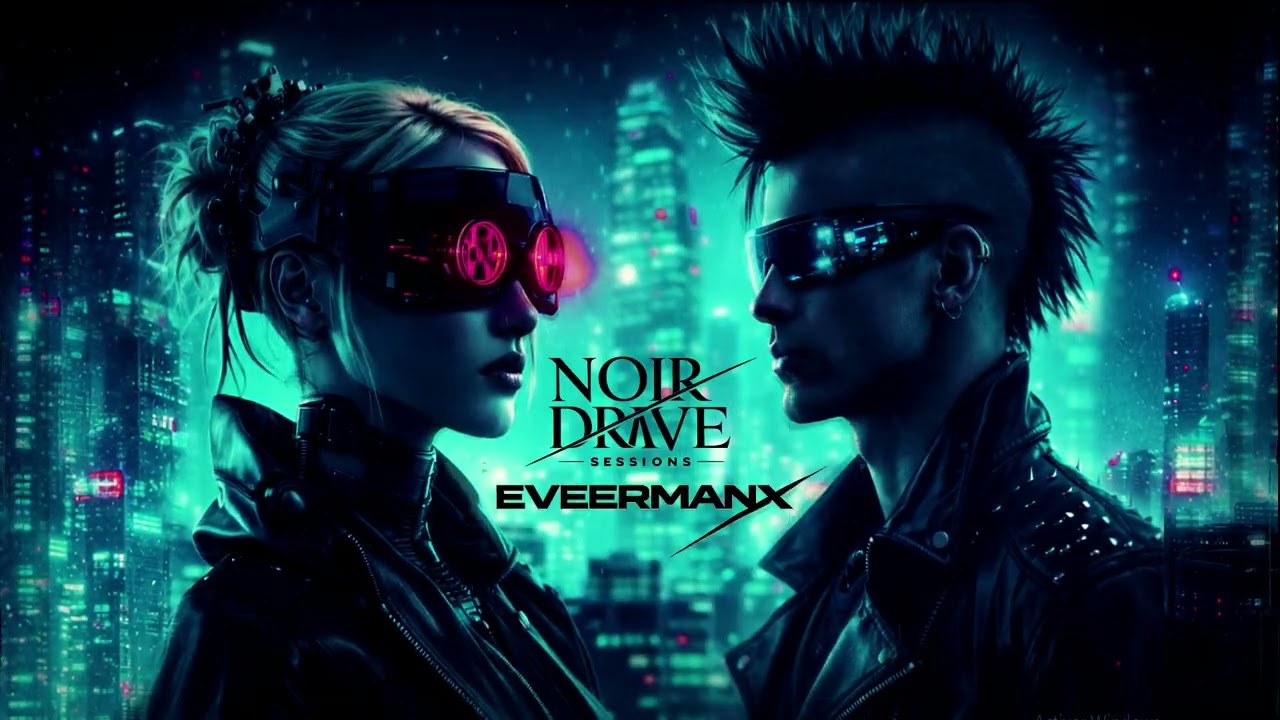 NOIR DRIVE SESSIONS VOL. 1 — Dark Synthwave / Cyberpunk / Night Drive Mix