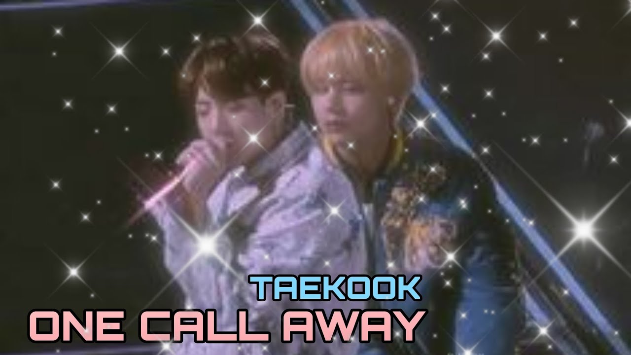One Call Away - Taekook 'FMV' | Soulmates Birthday Special 🎂