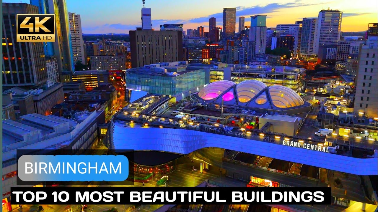  10 MOST BEAUTIFUL BUILDINGS IN BIRMINGHAM ARCHITECTURAL 