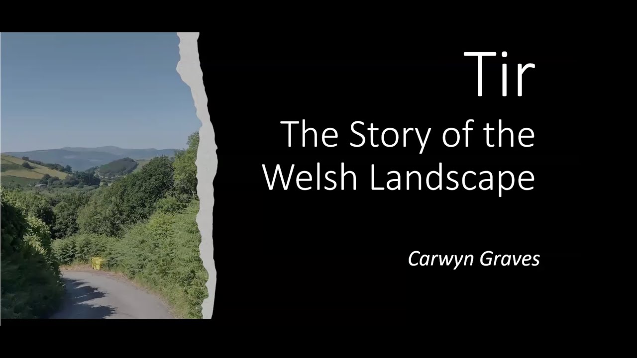 Tir - The Landscape of Wales