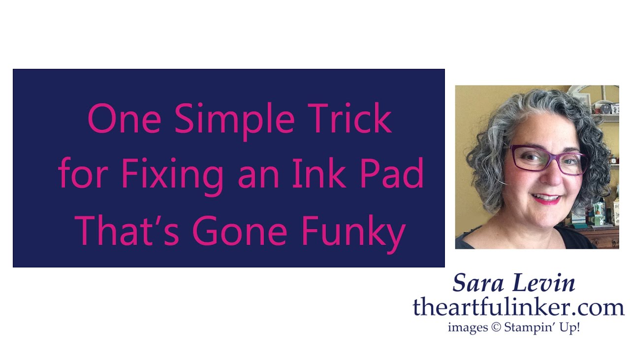 One Simple Trick for Fixing an Ink Pad That's Gone Funky