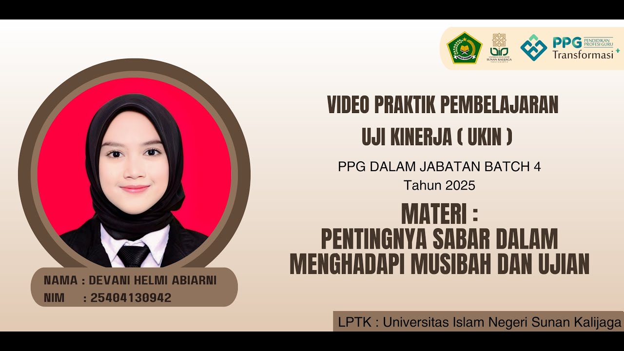 VIDEO UJI KINERJA DEVANI HELMI ABIARNI ||| PPG DALJAB BATCH 4 TH. 2025 ||| UIN SUNAN KALIJAGA