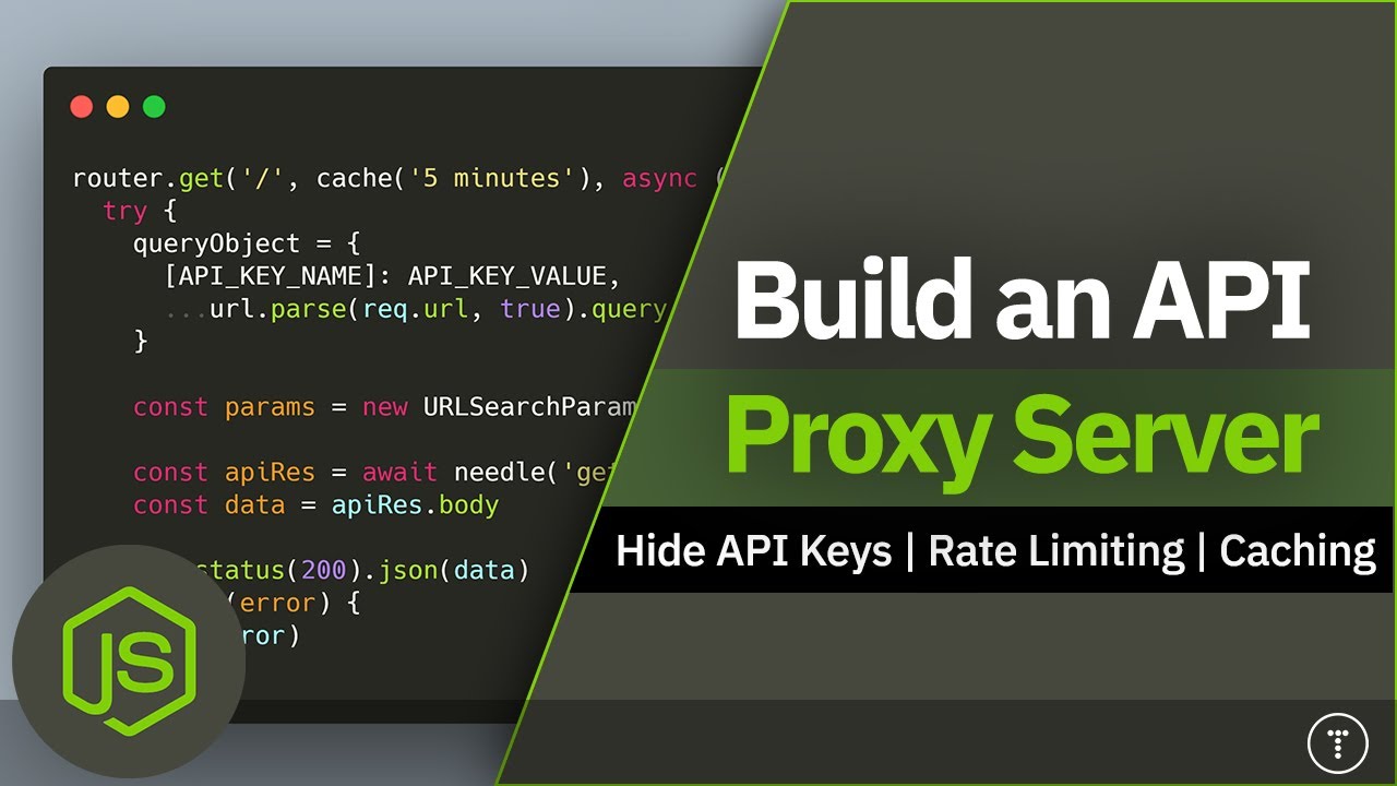Создайте прокси-сервер API — скройте свои ключи API, ограничение скорости и кэширование