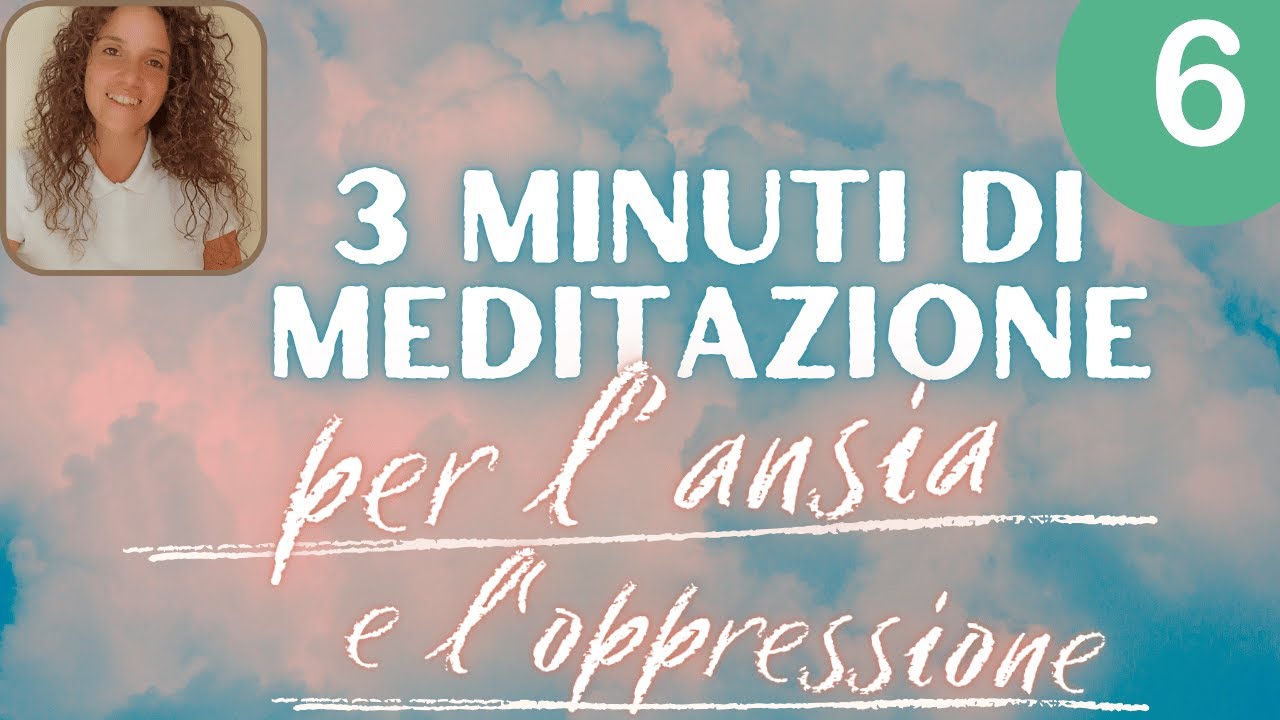 ✅AGITAZIONE e STRESS: migliorali con questa breve meditazione (6'parte)
