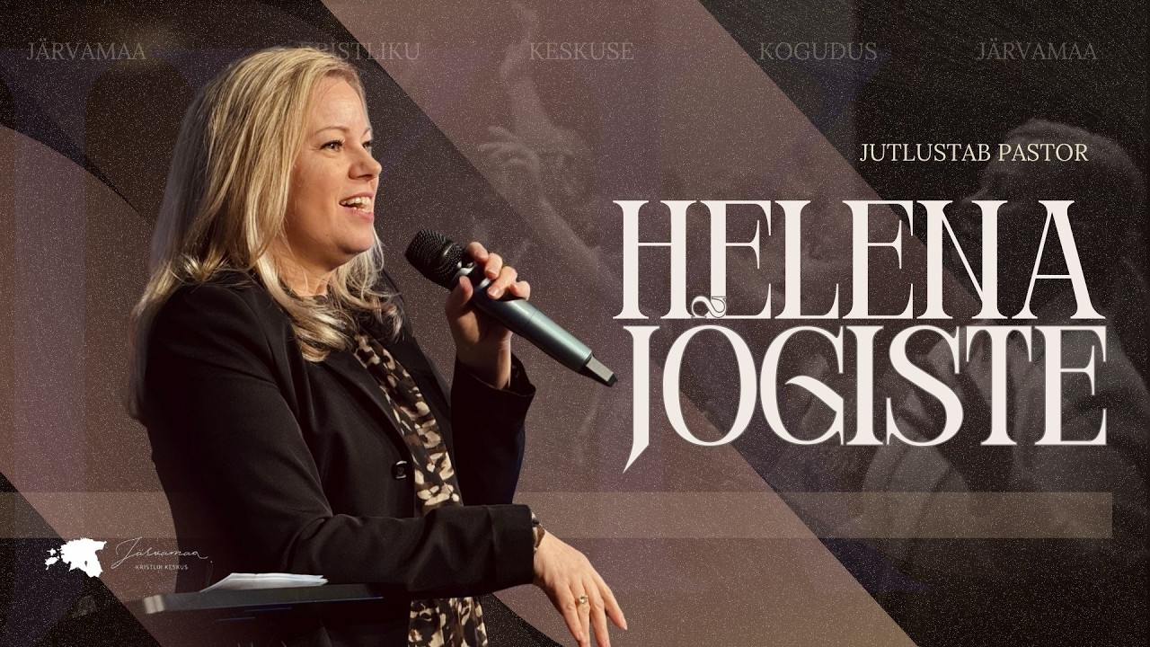 Ps Helena Jõgiste - 15.03.2026 (JKK - Järvamaa Kristlik Keskus)
