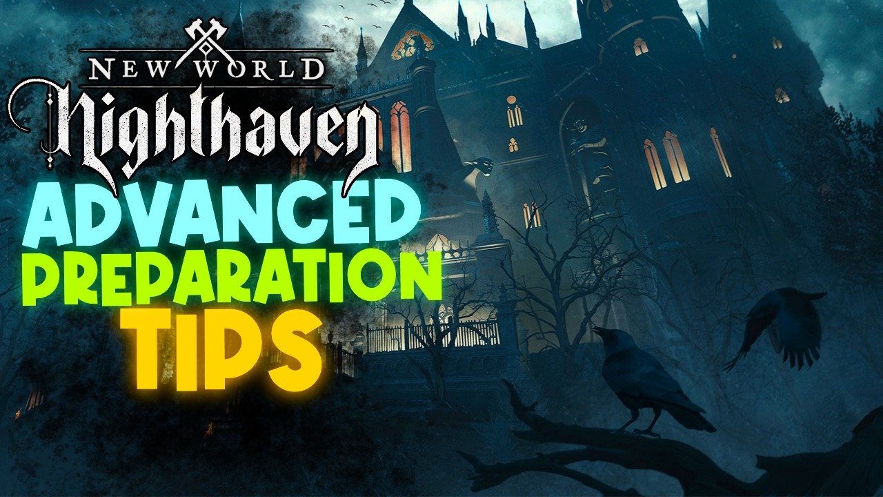 ADVANCED Player Preparation for New World Season 10: Nighthaven