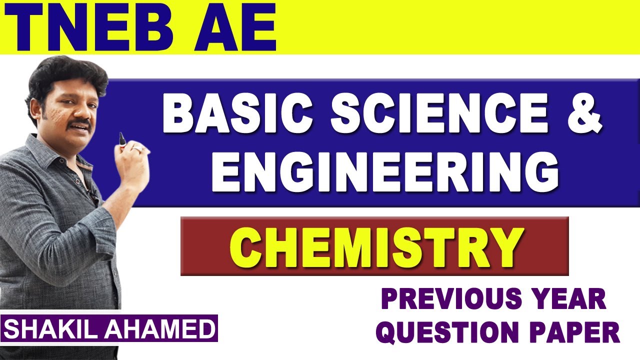 TNEB - AE - Basic Science and Engineering : Chemistry | Previous Year Question Paper