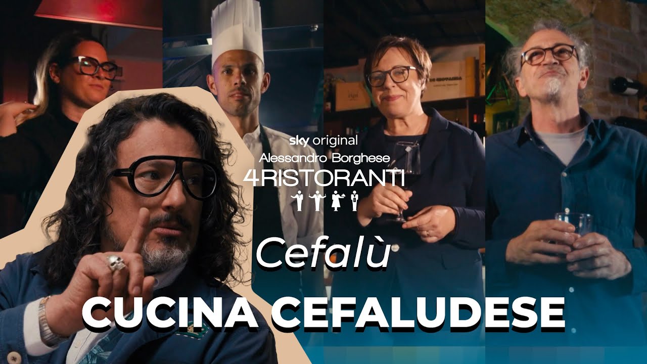 Alessandro Borghese - 4 Ristoranti | Cefalù