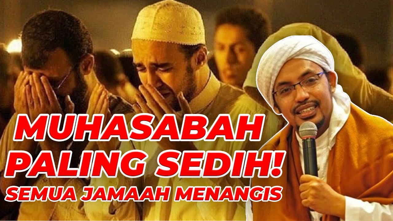 MUHASABAH PALING SEDIH ! SEMUA JAMAAH MENANGIS | Syeikh Fikri Thoriq
