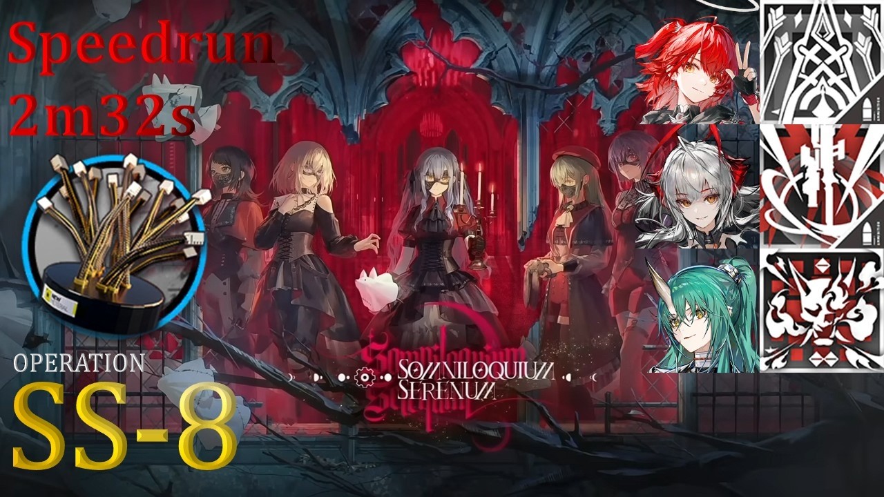 SS-8 | 2m32s Speedrun | 3 OPs Trust Farm [ARKNIGHTS X BanG Dream! Ave Mujica] SOMNILOQUIUM SERENUM