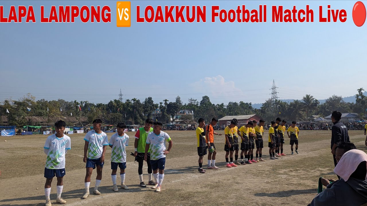 LAPA LAMPONG 🆚 LOAKKUN Football Match Live 🔴TIZIT AREA INTER Village Tournament 2026