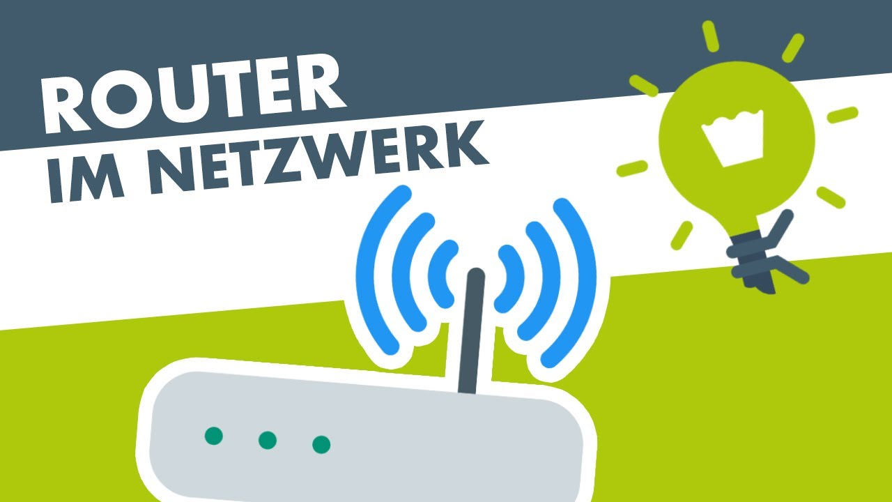 Der ROUTER im Netzwerk (einfach erkl&auml;rt)