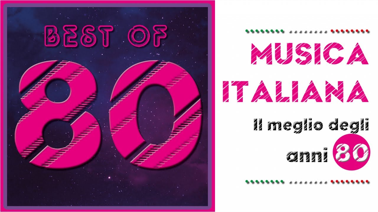 Musica italiana - The Best Of Italian 80s
