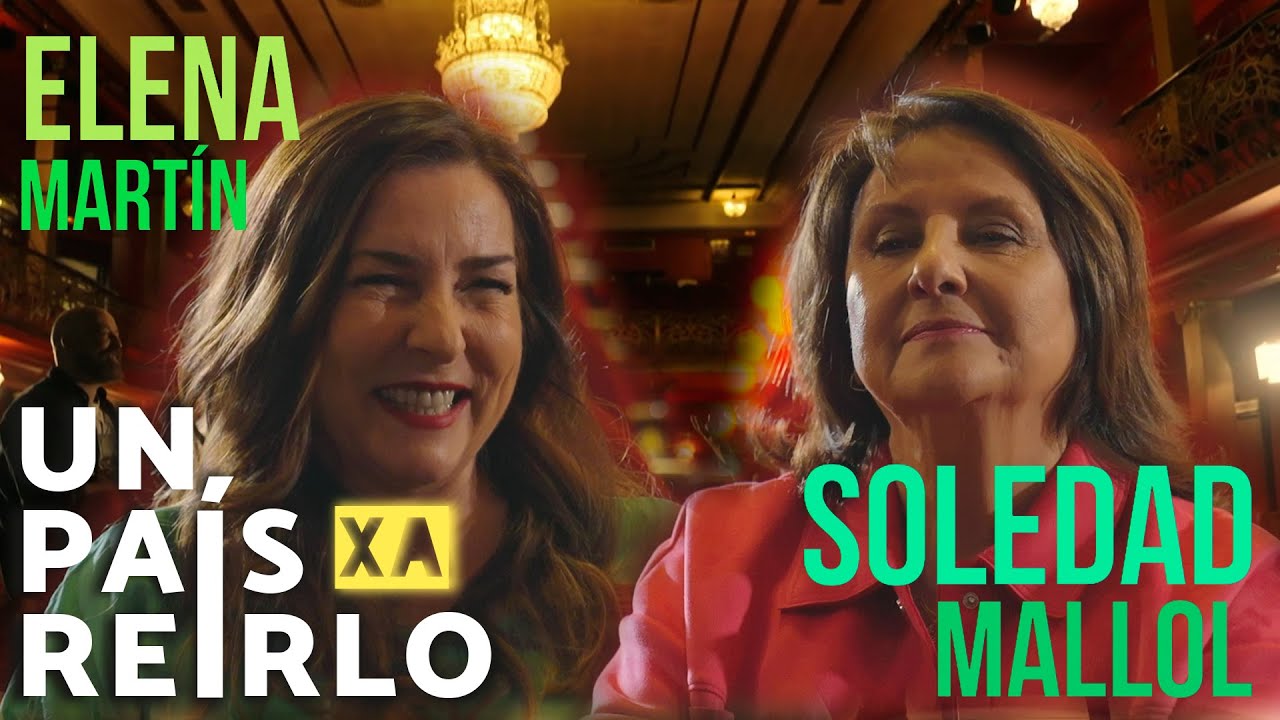 Las Virtudes: Soledad Mallol y Elena Mart&iacute;n - Un pa&iacute;s para re&iacute;rlo - T2 - Humor y c&oacute;micas | La2