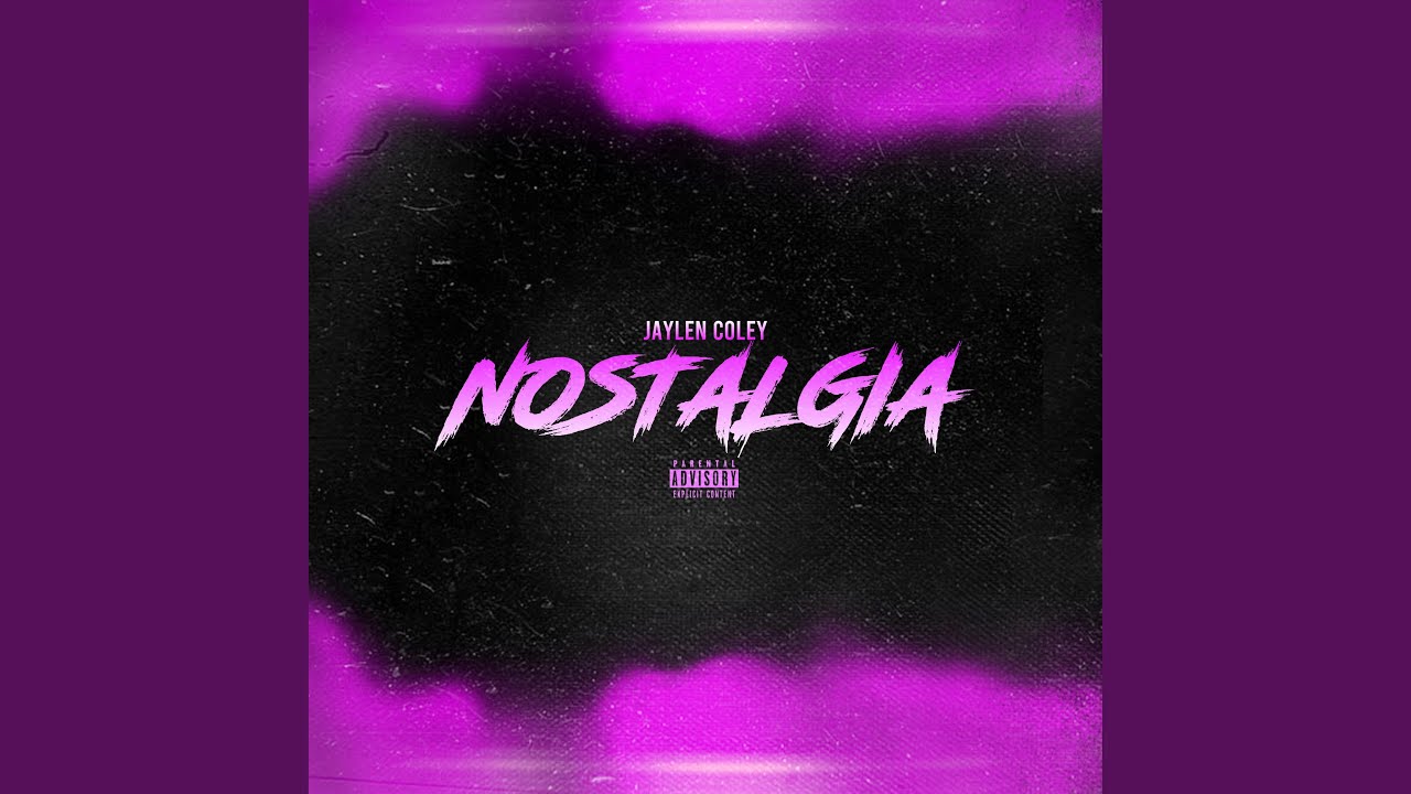 Nostalgia