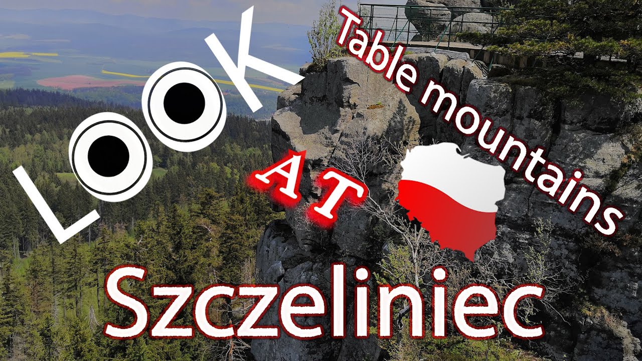 Look at Szczeliniec Wielki - Beautiful Polish Table Mountains. Sp&oacute;jrz na Szczeliniec Wielki.
