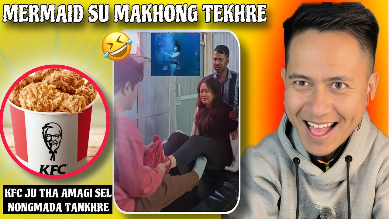 KFC gi Laan (War) Yaoba Fanghoudre😰 || Mermaid su Makhong Tekhre🤣