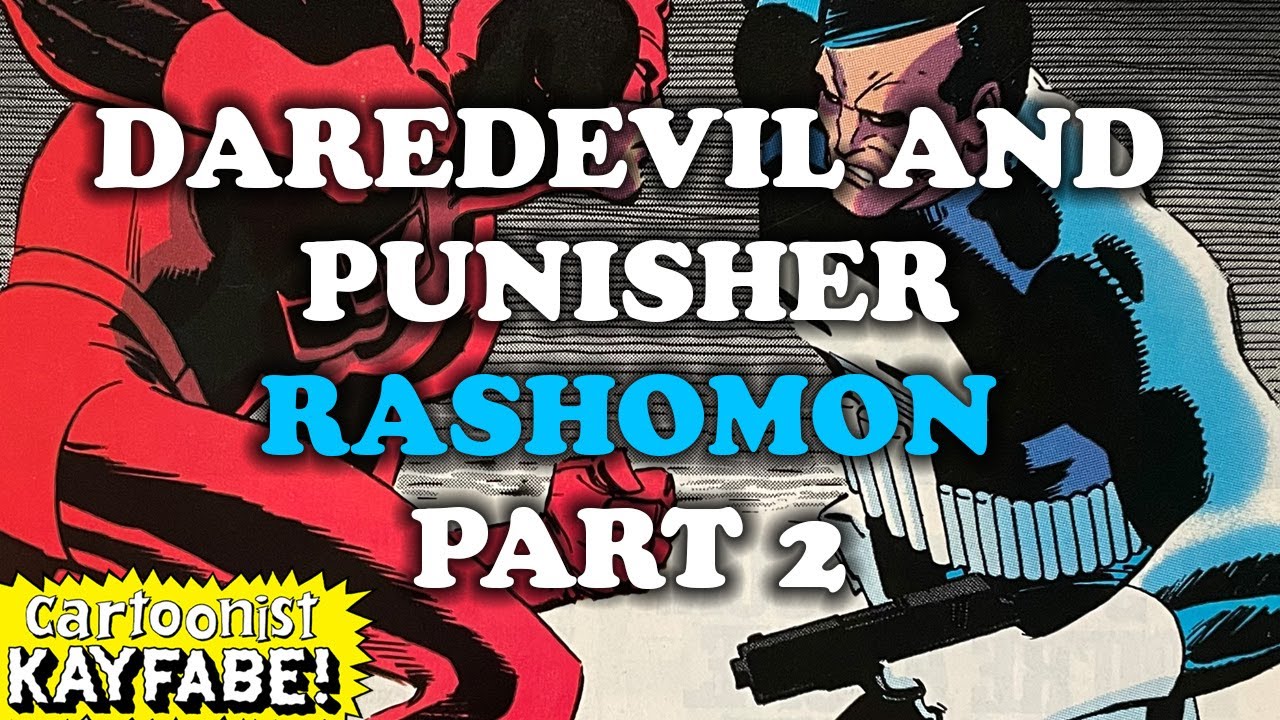 Daredevil/Punisher/Rashomon pt 2. John Romita Jr and Ann Nocenti's POV of Events!