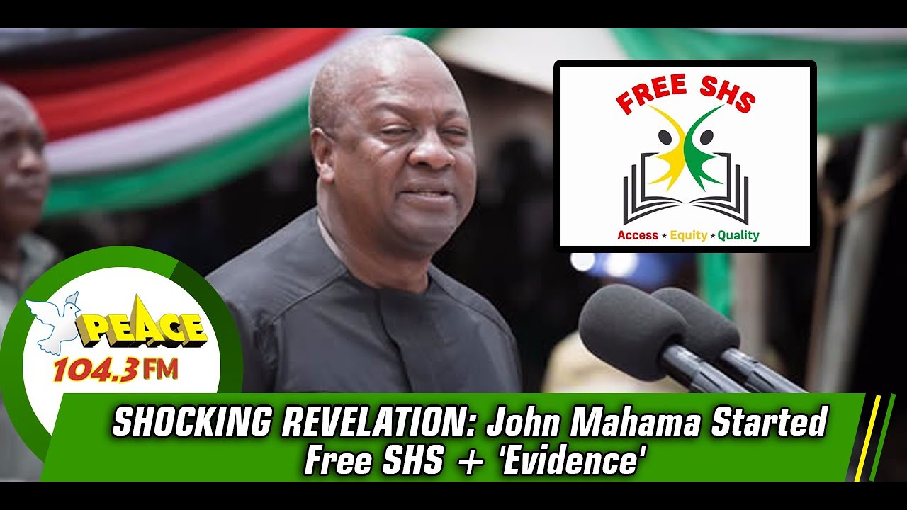 SHOCKING REVELATION: John Mahama Started Free SHS + 'Evidence'