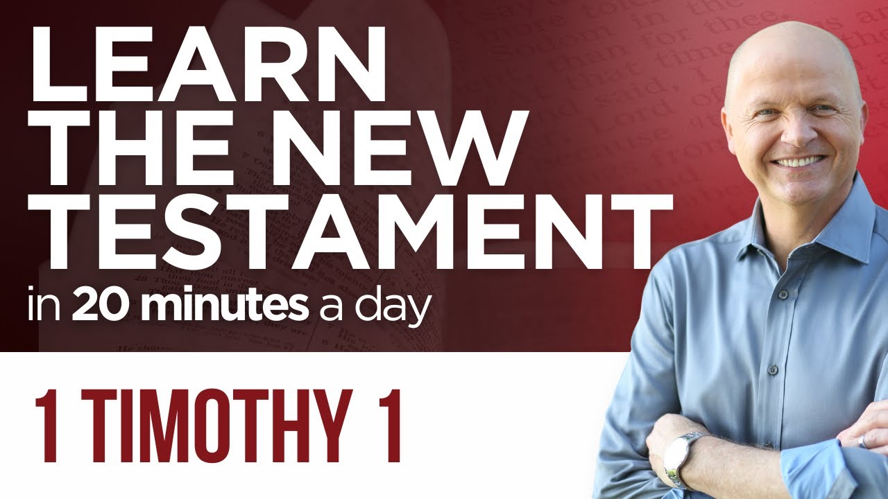 1 Timothy 1 | The New Testament Daily with Jerry Dirmann