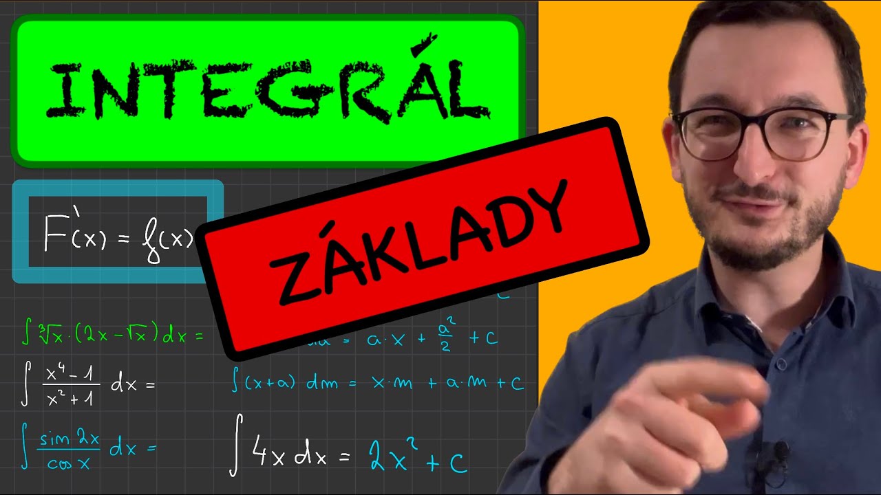 Neurčitý integrál - základy