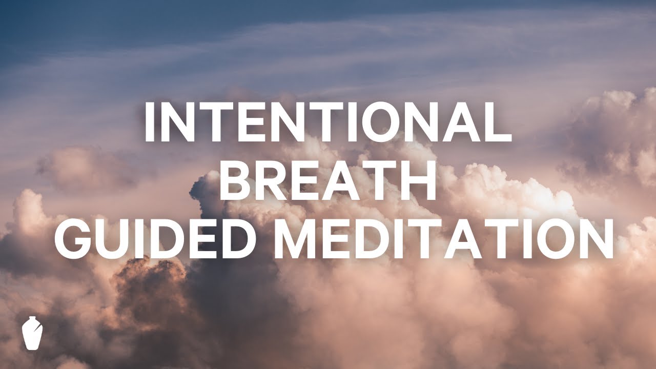 Intentional Breath | Guided Christian Mediation