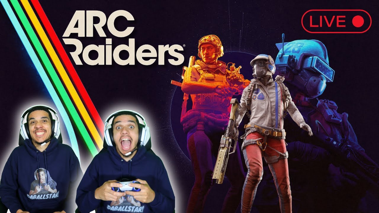 🔴LIVE- ARC RAIDERS 