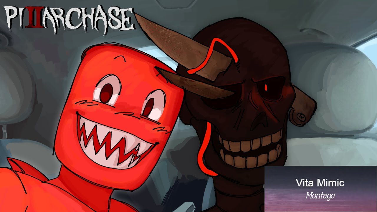 She Vita On My Mimic Till I Carnis || Pillar Chase 2 Vita Mimic Montage