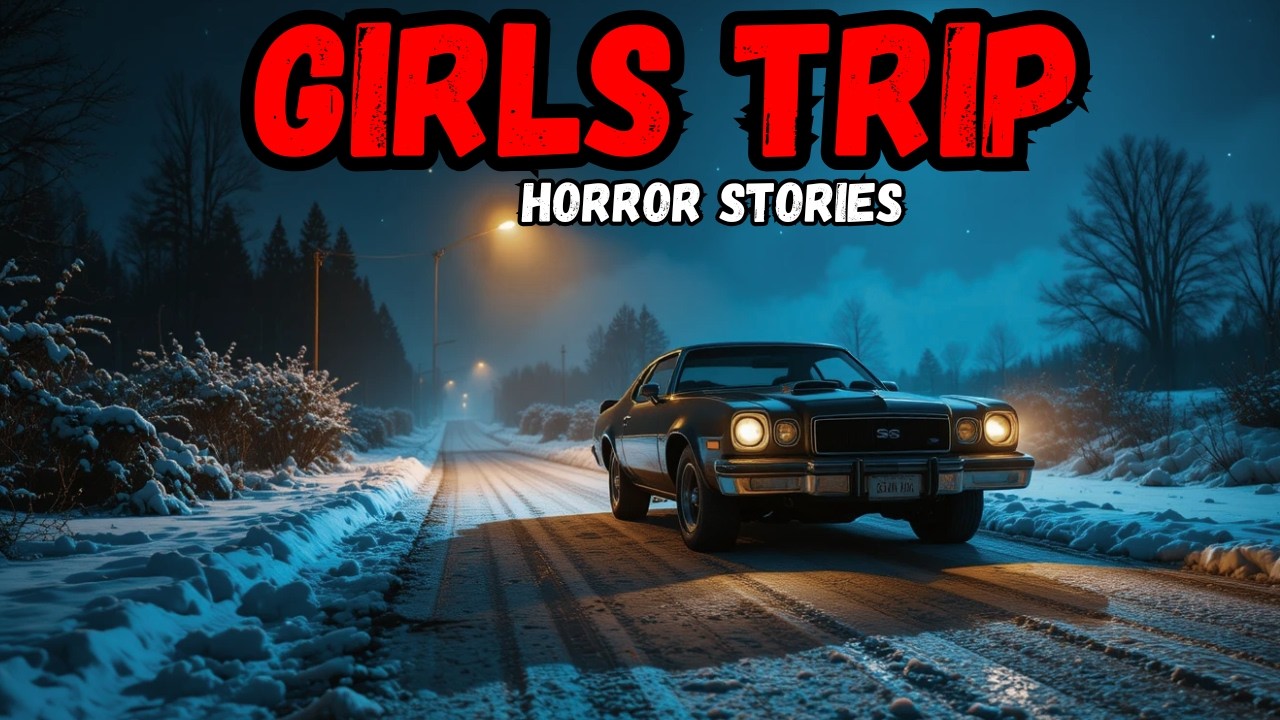 7 histoires vraies d'horreur sur les voyages entre filles. Avant la tombée de la nuit !