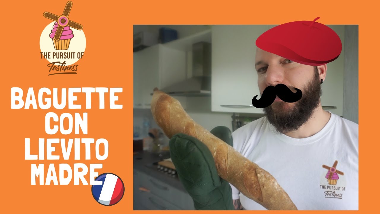 Come fare delle BAGUETTE con LIEVITO MADRE  a casa vostra. NON ANDRETE PIÙ DAL PANETTIERE! GARANTITO
