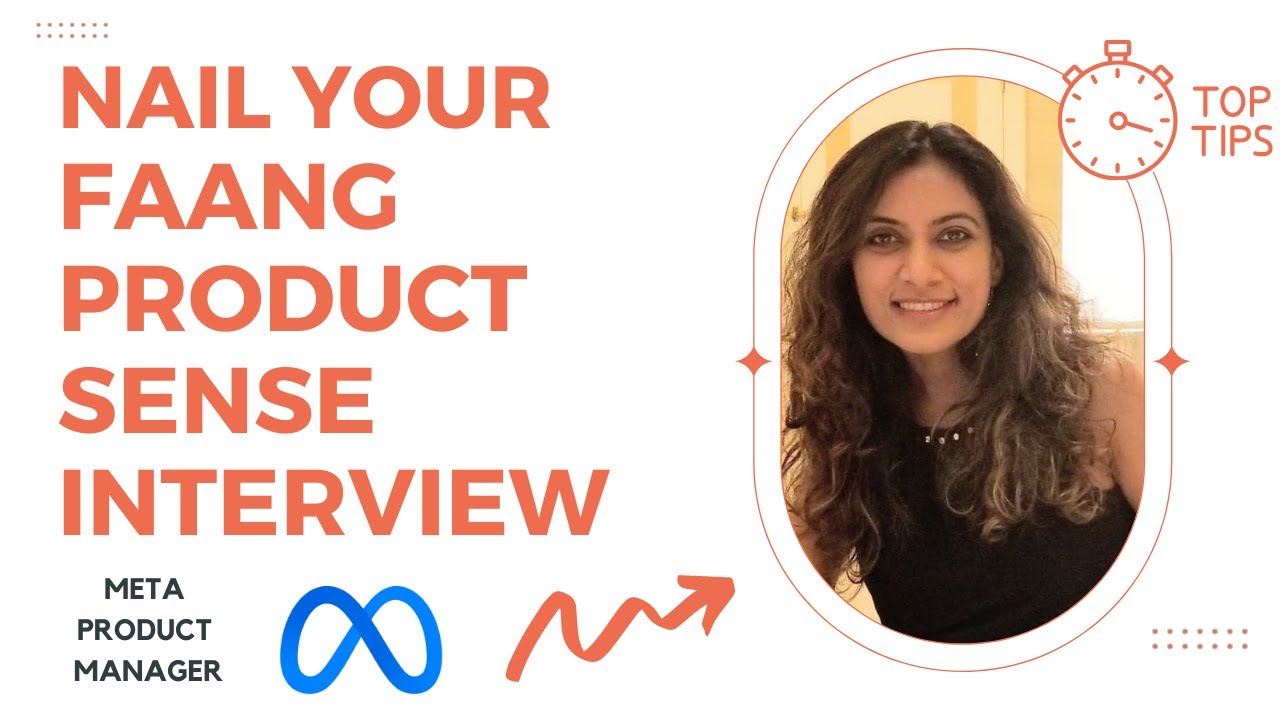 How to Nail Your FAANG Product Sense Interview with Meta Product Manager