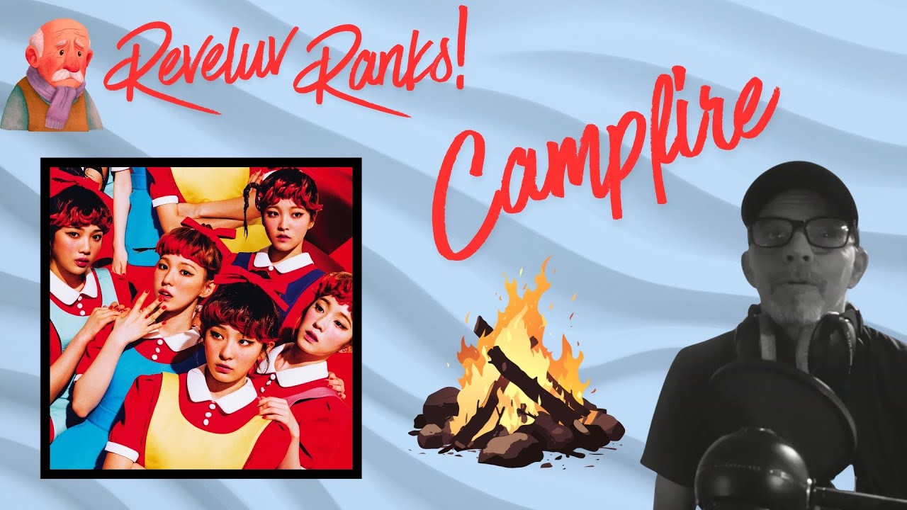Old Man Reveluv Ranks Red Velvet Campfire | 