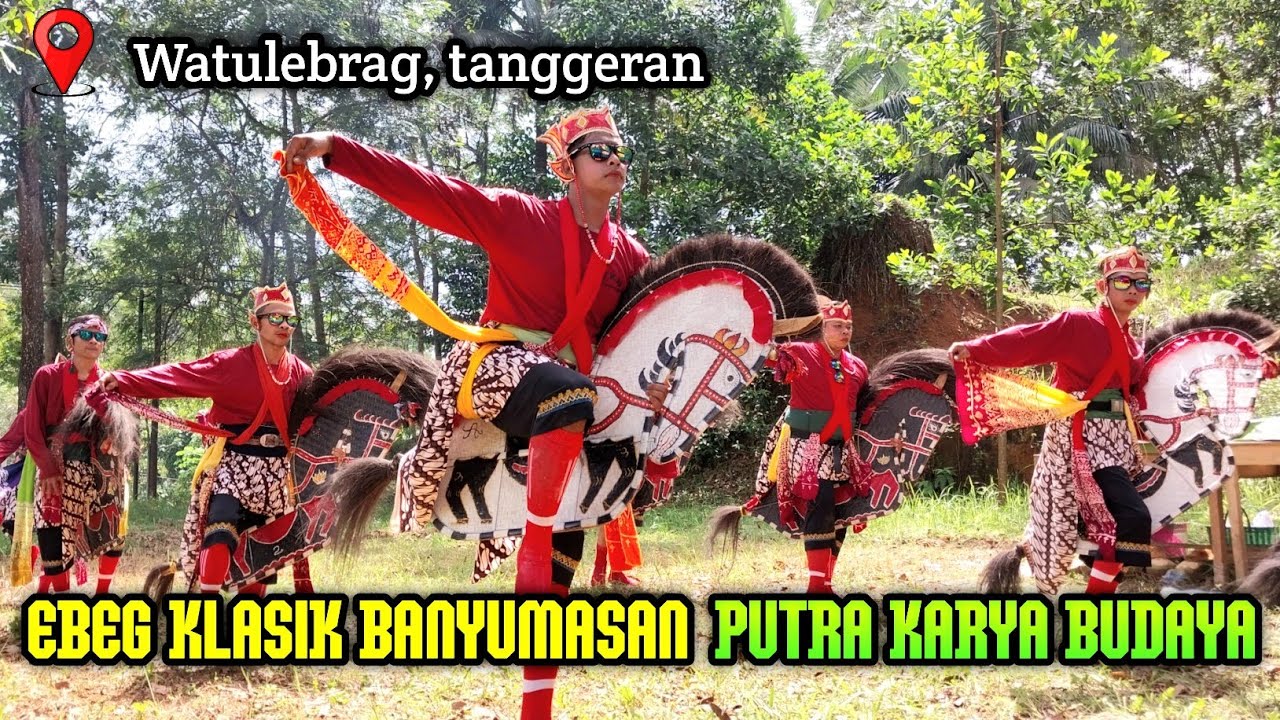 EBEG KLASIK BANYUMASAN PART 1 ▫️ PUTRA KARYA BUDAYA 📍 Watulebrag, tanggeran