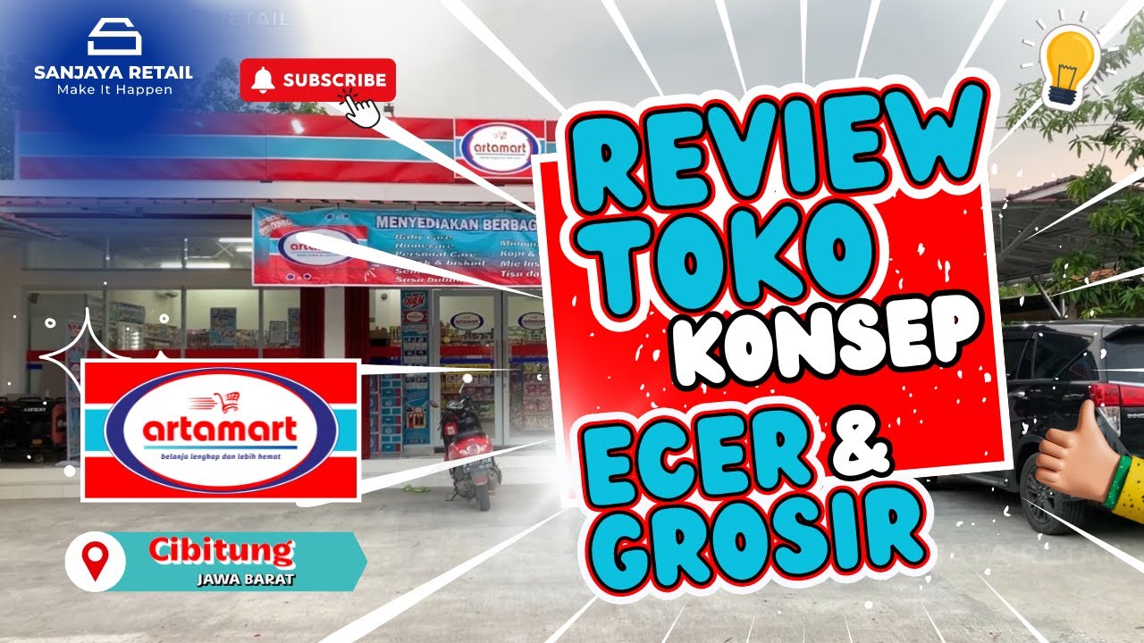 KONSEP ECER DAN GROSIR || TOKO UKURAN 12 X 10 || TOKO ARTA MART || CIBITUNG - JAWA BARAT